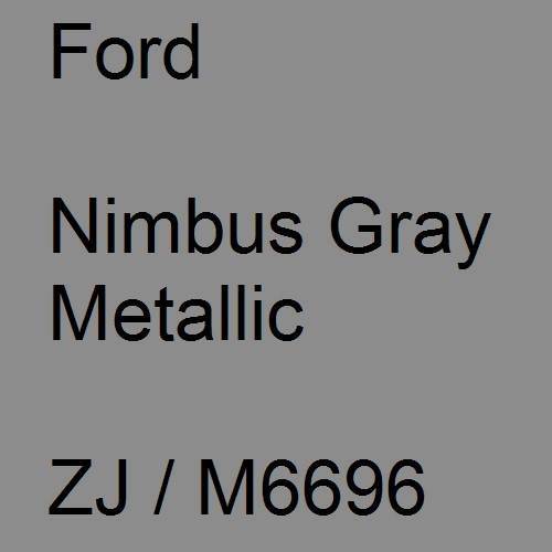 Ford, Nimbus Gray Metallic, ZJ / M6696.